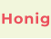 Honig