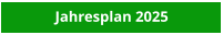 Jahresplan 2025